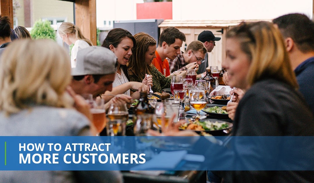 How To Attract More Customers